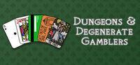 Portada oficial de Dungeons & Degenerate Gamblers para PC