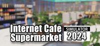 Portada oficial de Internet Cafe & Supermarket Simulator 2024 para PC