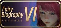 Portada oficial de Fairy Biography 6 : Revenge para PC