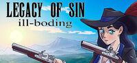 Portada oficial de Legacy of Sin ill-boding para PC