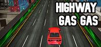 Portada oficial de Highway Gas Gas para PC