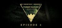 Portada oficial de Forest Ranger Services: Episode 2 para PC