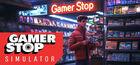 Portada oficial de de Gamer Stop Simulator para PC