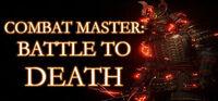 Portada oficial de Combat Master: Battle to DEATH para PC
