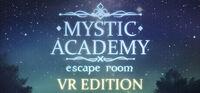 Portada oficial de Mystic Academy: Escape Room VR Edition para PC