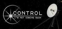 Portada oficial de Control, I'm Not Coming Back para PC