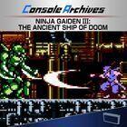 Portada oficial de de Console Archives Ninja Gaiden III: The Ancient Ship of Doom para PS5
