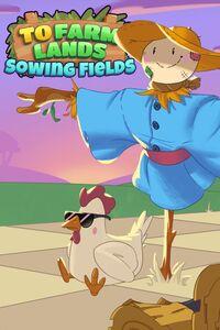 Portada oficial de To Farm Lands: Sowing Fields para Xbox Series X