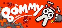 Portada oficial de BOMMY para PC