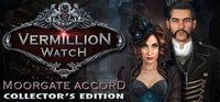 Portada oficial de Vermillion Watch: Moorgate Accord Collector's Edition para PC
