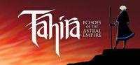Portada oficial de Tahira: Echoes of the Astral Empire para PC