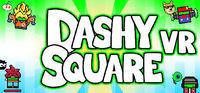 Portada oficial de Dashy Square VR para PC
