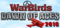 Portada oficial de WarBirds Dawn of Aces, World War I Air Combat para PC