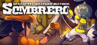 Portada oficial de Sombrero: Spaghetti Western Mayhem para PC