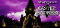 Portada oficial de The Dungeons of Castle Madness para PC