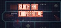 Portada oficial de Black Hat Cooperative para PC