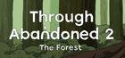 Portada oficial de de Through Abandoned: The Forest para PC