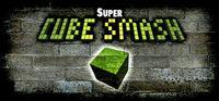 Portada oficial de Super Cube Smash para PC