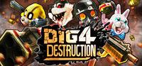Portada oficial de Dig 4 Destruction para PC