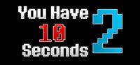 Portada oficial de You Have 10 Seconds 2 para PC