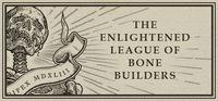 Portada oficial de The Enlightened League of Bone Builders and the Osseous Enigma para PC
