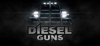 Portada oficial de Diesel Guns para PC