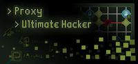 Portada oficial de Proxy - Ultimate Hacker para PC