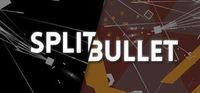 Portada oficial de SPLIT BULLET para PC