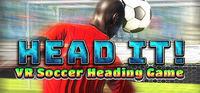 Portada oficial de Head It!: VR Soccer Heading Game para PC