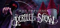 Portada oficial de Rite of Passage: The Perfect Show Collector's Edition para PC