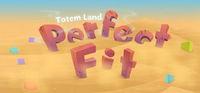 Portada oficial de Perfect Fit - Totemland para PC