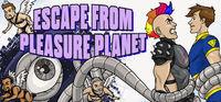 Portada oficial de Escape from Pleasure Planet para PC