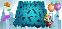 Portada oficial de Balloon Chair Death Match para PC