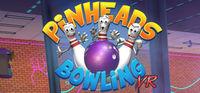 Portada oficial de Pinheads Bowling VR para PC
