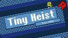 Portada oficial de de Tiny Heist para PC