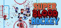 Portada oficial de Super Blood Hockey para PC