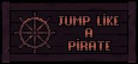 Portada oficial de Jump Like A Pirate para PC