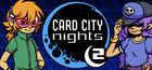 Portada oficial de de Card City Nights 2 para PC