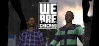 Portada oficial de We Are Chicago para PC