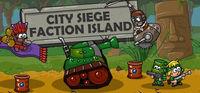 Portada oficial de City Siege: Faction Island para PC