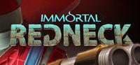 Portada oficial de Immortal Redneck para PC