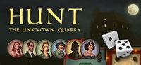 Portada oficial de Hunt: The Unknown Quarry para PC