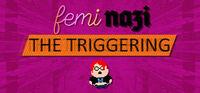 Portada oficial de FEMINAZI: The Triggering para PC
