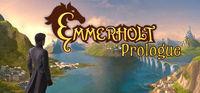 Portada oficial de Emmerholt: Prologue para PC