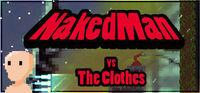 Portada oficial de NakedMan VS The Clothes para PC