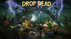 Portada oficial de de Drop Dead para PC
