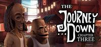 Portada oficial de The Journey Down: Chapter Three para PC