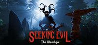 Portada oficial de Seeking Evil: The Wendigo para PC