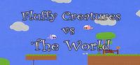 Portada oficial de Fluffy Creatures VS The World para PC