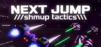 Portada oficial de NEXT JUMP: Shmup Tactics para PC